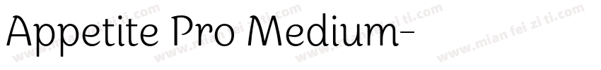 Appetite Pro Medium字体转换